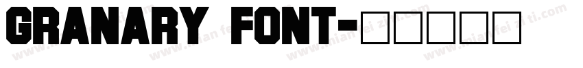 granary font字体转换